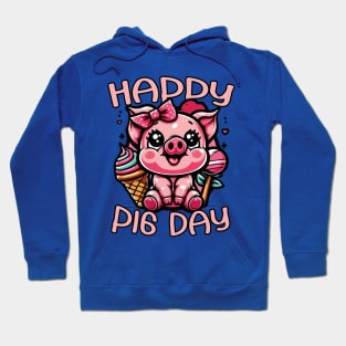 Happy Pig Day: Let's Celebrate Our Adorable Porcine Pals! Hoodie